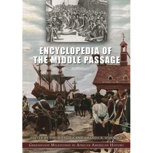 Encyclopedia of the Middle Passage