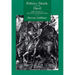 Politics, Death, & the Devil: Self & Power in Max Weber & Thomas Mann