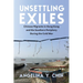 Unsettling Exiles: Chinese Migrants in Hong Kong and the Southern Periphery During the Cold War