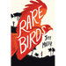 Rare Birds