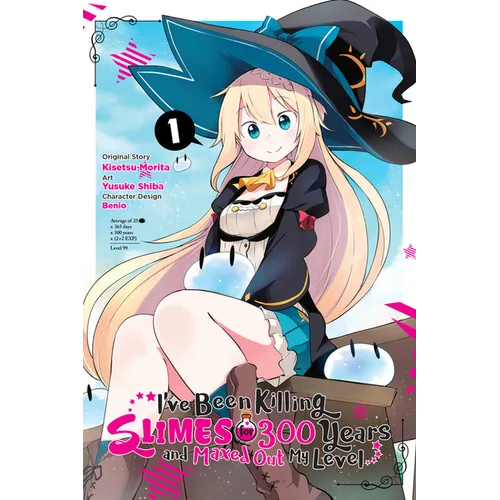 I've Been Killing Slimes for 300 Years and Maxed Out My Level, Vol. 1 (Manga): Volume 1