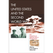The United States and the Second World War: New Perspectives on Diplomacy, War, and the Home Front