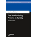 The Modernizing Process in Turkey: Sociological Views