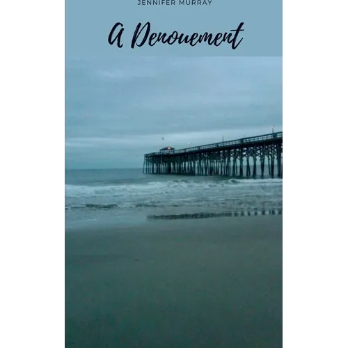 A Denouement