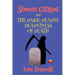 Simon Grave and the Dark Deadly Deadliness of Death