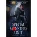 Special Monsters Unit