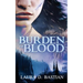 Burden of Blood