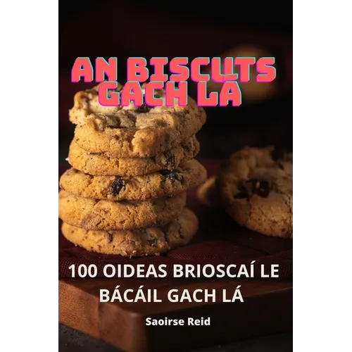 An Biscuts Gach LÁ