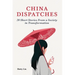 China Dispatches: 20 Short Stories from a Society in Transformation