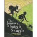 The Journey of Sniggle-Snuggle
