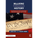 Walking Through History: Constitution & the New Government, Westward Expansion, and Civil War