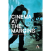 Cinema at the Margins