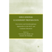 Educational Leadership Preparation: Innovation and Interdisciplinary Approaches to the Ed.D. and Graduate Education