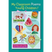 My Classroom Poems for Young Children!