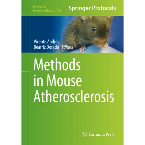 Methods in Mouse Atherosclerosis