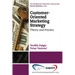 Customer-Oriented Marketing Strategy: Theory and Practice