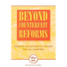 Beyond Counterfeit Reform: Forging an Authentic Future for All Learners