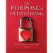 The Purpose of Everything (Volume 1): God's Promises to God's People