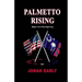 Palmetto Rising