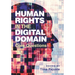 Human Rights in the Digital Domain: Core Questions