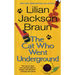 The Cat Who Went Underground