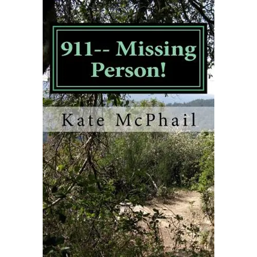 911-- Missing Person!