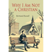 Why I Am Not a Christian