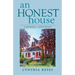 An Honest House: A Memoir, Continued