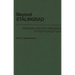 Beyond Stalingrad: Manstein and the Operations of Army Group Don