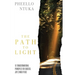 The Path To Light: 10 Transformational Principles For Success, Joy & Inner Peace