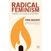 Radical Feminism: Feminist Activism in Movement