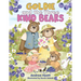 Goldie and the Three Kind Bears