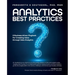 Analytics Best Practices: A Business-driven Playbook for Creating Value through Data Analytics