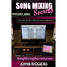 Song Mixing Secrets: How To Fix The Most Common Mistakes