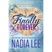 Finally Forever: A Best Friend's Brother / Fake Dating Romance
