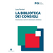 La biblioteca dei consigli: Introduzione ai servizi di orientamento alla lettura