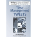 Time Management Tweets For Busy Executives