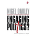 Engaging Politics?: The Tensions of Christian Political Involvement