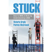 Stuck: How to Win at Work by Understanding Loss