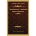 Churches And Castles Of Medieval France (1895)