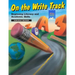 On the Write Track: Beginning Literacy and Academic Skills