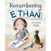 Remembering Ethan
