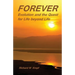 Forever: Evolution and the Quest for Life beyond Life: as above