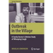 Outbreak in the Village: A Family Doctor's Lifetime Study of Whooping Cough