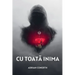 Cu ToatĂ Inima