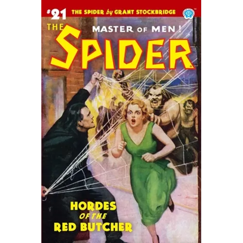 The Spider #21: Hordes of the Red Butcher