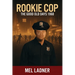 Rookie Cop: The Good Old Days 1968