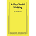 A Very Sordid Wedding