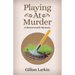 Playing At Murder