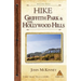 Hike Griffith Park & the Hollywood Hills: Best Day Hikes in L.A.'s Iconic Natural Backdrop